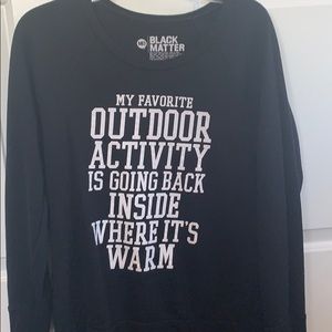 Black crew neck hoodie with words.